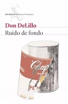 LH De Lillo. Ruido de fondo - zdjęcie