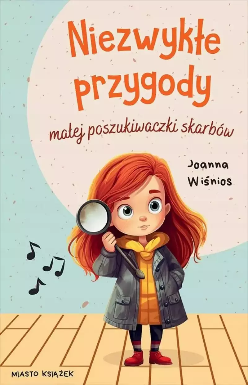 Niezwykłe przygody małej poszukiwaczki skarbów Niezwykłe przygody małej poszukiwaczki skarbów