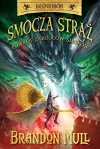 Smocza Straż. Tom 5. Powrót zabójców smoków - zdjęcie