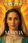 Maryja. Ilustrowana biografia T.2 - zdjęcie