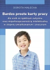 Bardzo proste karty dla osób ze spektrum autyzmu oraz niepełnosprawnością intelektualną w stopniu umiarkowanym i znacznym - zdjęcie