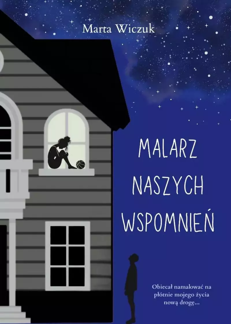 Malarz naszych wspomnień Malarz naszych wspomnień