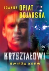 Kryształowi. Świeża krew. Tom 1 - zdjęcie