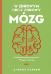 W zdrowym ciele zdrowy mózg - zdjęcie