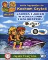 Kocham Czytać. Zeszyt 41. Jagoda i Janek w Koszalinie i Kołobrzegu - zdjęcie