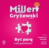 Być parą i nie zwariować. Audiobook - zdjęcie