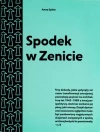 Spodek w Zenicie. Przewodnik po architekturze lat 1945-1989 w województwie śląskim - zdjęcie