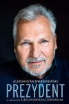 Prezydent. Aleksander Kwaśniewski w rozmowie z Aleksandrem Kaczorowskim - zdjęcie