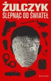 Ślepnąc od świateł - zdjęcie