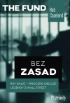 Bez zasad. Ray Dalio - mroczne oblicze legendy z Wall Street - zdjęcie