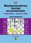 Międzynarodowy turniej arcymistrzów Neuhausen-Zurych 1953, wydanie 2 - zdjęcie