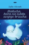 Białucha, która nie lubiła swojego brzucha - zdjęcie