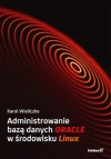 Administrowanie bazą danych Oracle w środowisku Linux - zdjęcie