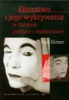 Kłamstwo i jego wykrywanie w biznesie polityce i małżeństwie - zdjęcie