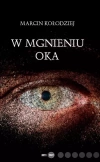 W mgnieniu oka - zdjęcie