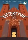 Detektywi z klasztornego wzgórza, książka papierowa - zdjęcie