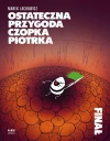Ostateczna przygoda czopka Piotrka. Finał - zdjęcie