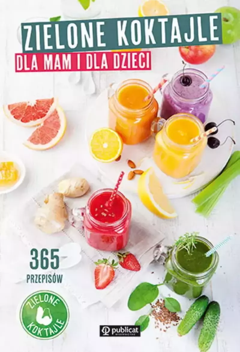 Zielone koktajle Zielone koktajle