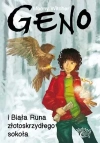 Geno i Biała Runa złotoskrzydłego sokoła. Tom 2 - zdjęcie
