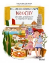 Pola i Franek odkrywają świat. Włochy, czyli... - zdjęcie