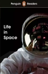 Penguin Readers. Level 2. Life in Space - zdjęcie
