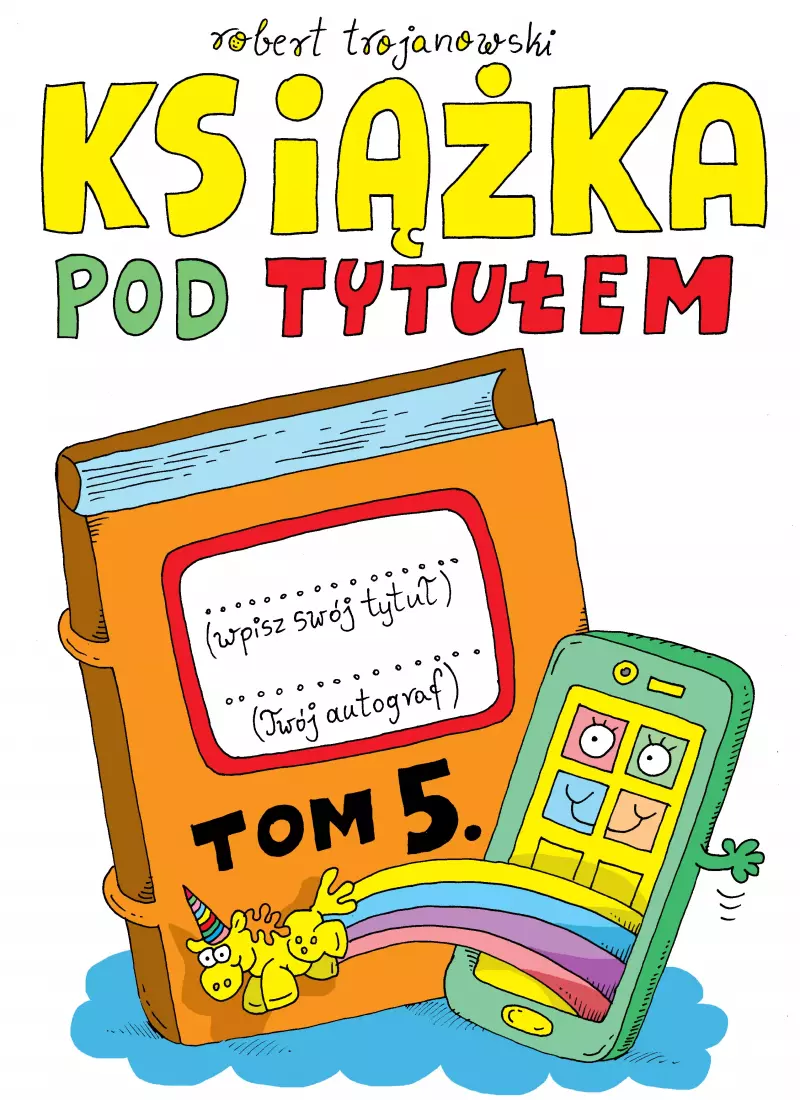 Książka pod tytułem. Tom 5 Książka pod tytułem. Tom 5