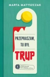Zbrodnie na podsłuchu. Tom 1. Przepraszam, tu był trup - zdjęcie