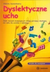Dyslektyczne ucho. Książka dla nauczyciela - zdjęcie