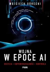 Wojna w epoce AI - zdjęcie