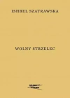 Wolny strzelec - zdjęcie