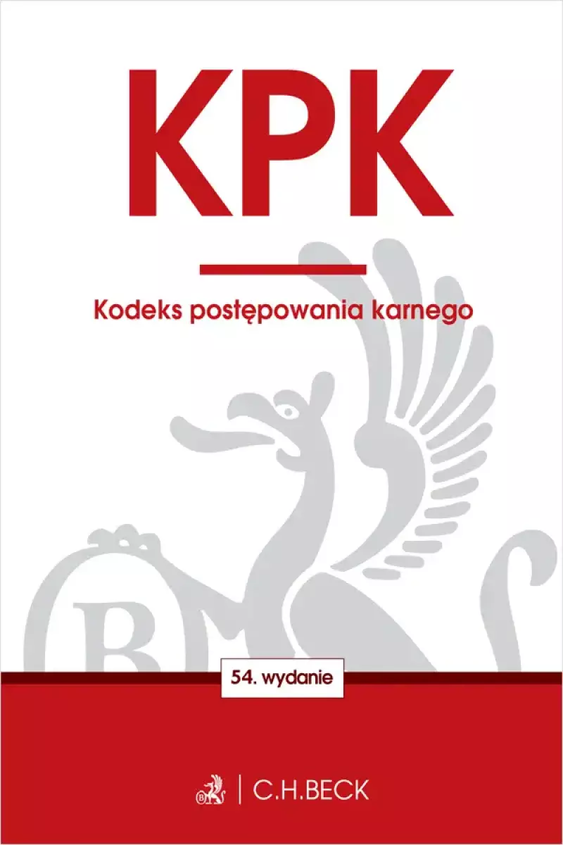 KPK. Kodeks postępowania karnego KPK. Kodeks postępowania karnego