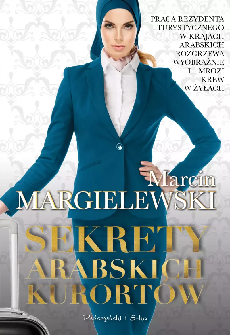 Sekrety arabskich kurortów Sekrety arabskich kurortów