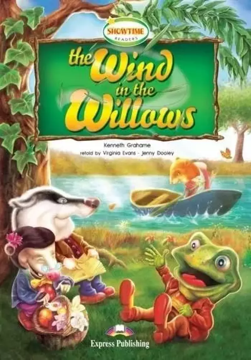 The Wind in the Willows. Reader Level 3 The Wind in the Willows. Reader Level 3