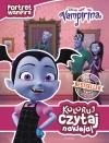 Koloruj, czytaj, naklejaj. Vampirina. Portret wampira - zdjęcie