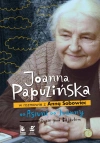 Od Asiuni do Joanny. Życie pod Bajdułem - zdjęcie