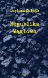 Republika Węglowa - zdjęcie