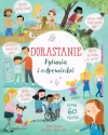 Dorastanie. Pytania i odpowiedzi - zdjęcie