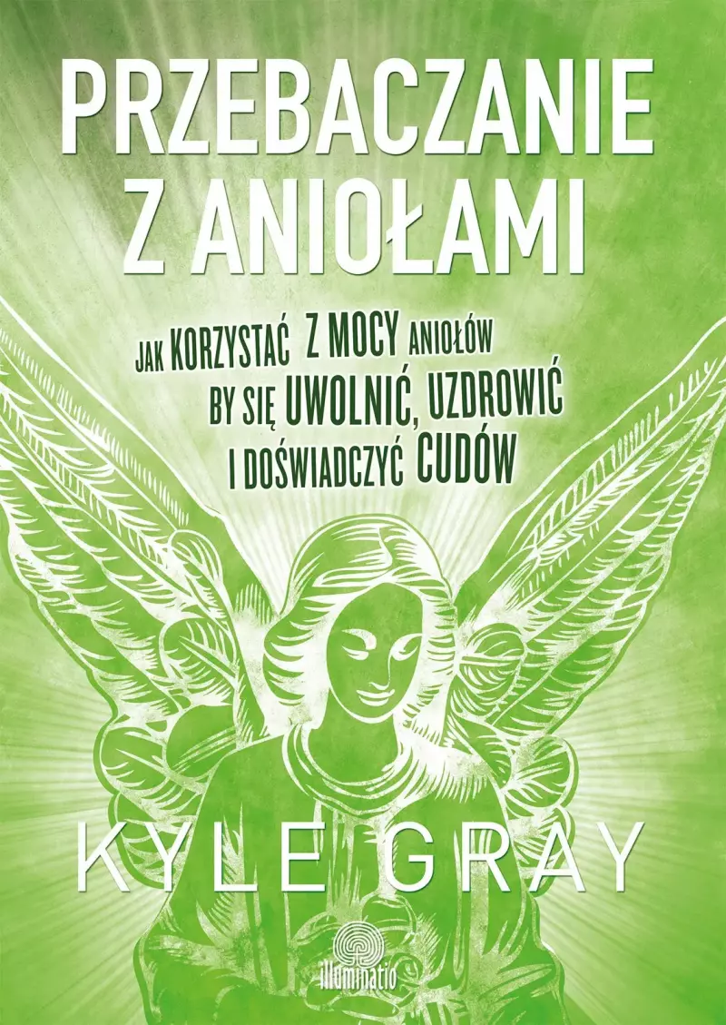 Przebaczanie z aniołami Przebaczanie z aniołami