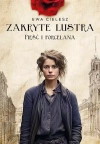 Zakryte lustra. Tom 4. Pięść i porcelana - zdjęcie