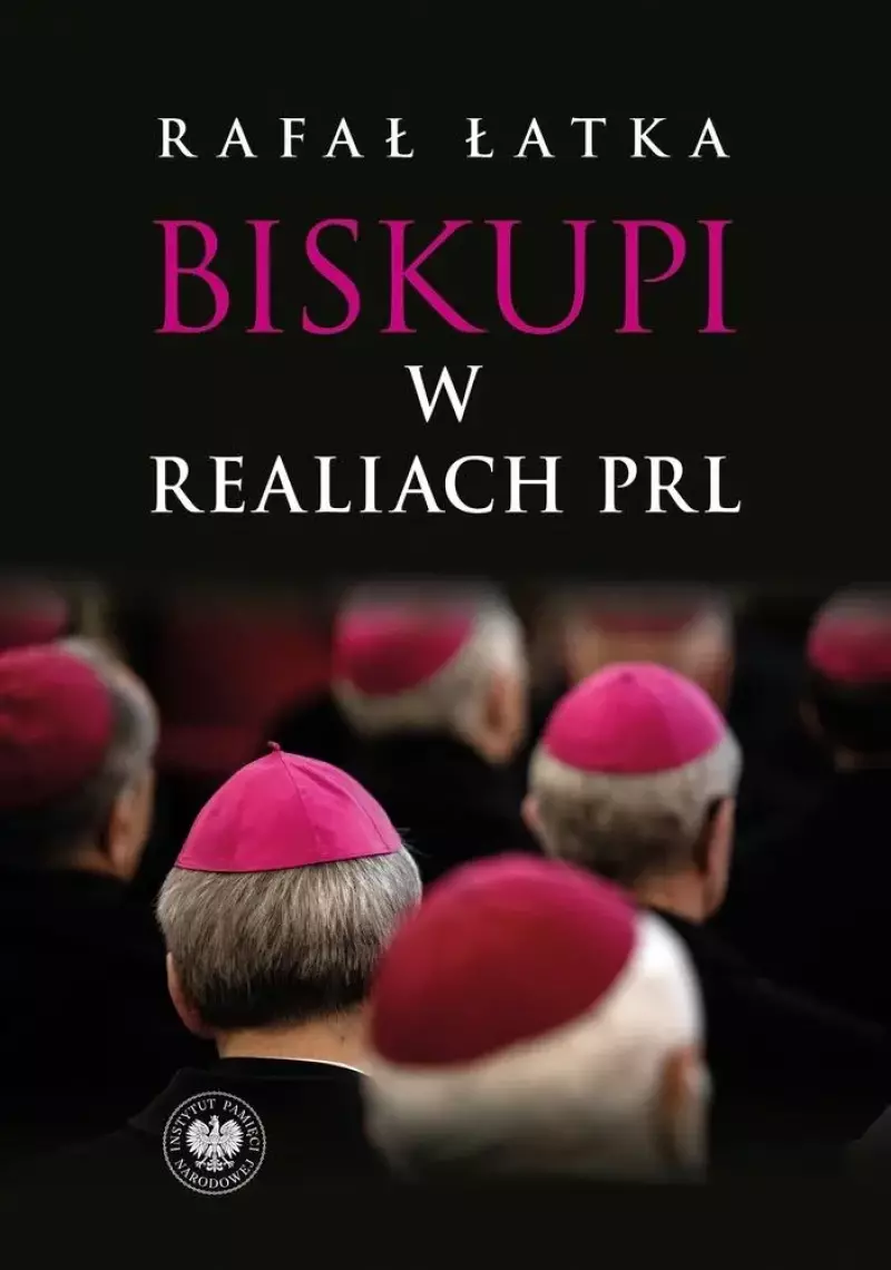 Biskupi w realiach PRL Biskupi w realiach PRL