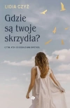 Gdzie są twoje skrzydła? - zdjęcie