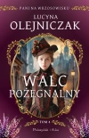 Pani na wrzosowisku. Tom 4. Walc pożegnalny - zdjęcie