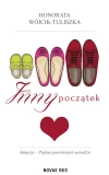 Inny początek. Adopcja – piękno powtórnych narodzin - zdjęcie