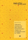 Zdarzenia artystyczne jako impuls transformujący miasto na przykładzie Łodzi po 1989 r. - zdjęcie