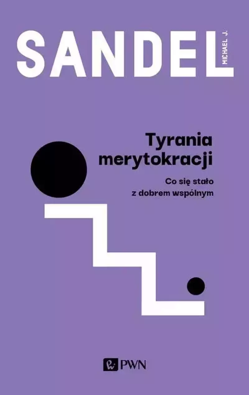 Tyrania merytokracji Tyrania merytokracji