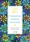 Z uśmiechem każdemu do twarzy! - zdjęcie