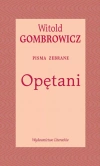 Opętani. Pisma zebrane - zdjęcie