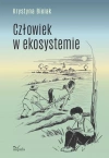 Człowiek w ekosystemie - zdjęcie