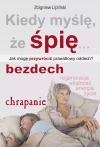 Kiedy myślę, że śpię... - zdjęcie