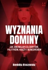 Wyznania dominy. Jak zniewalam celebrytów, polityków, księży i biznesmenów - zdjęcie